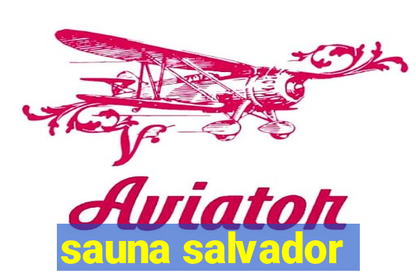 sauna salvador